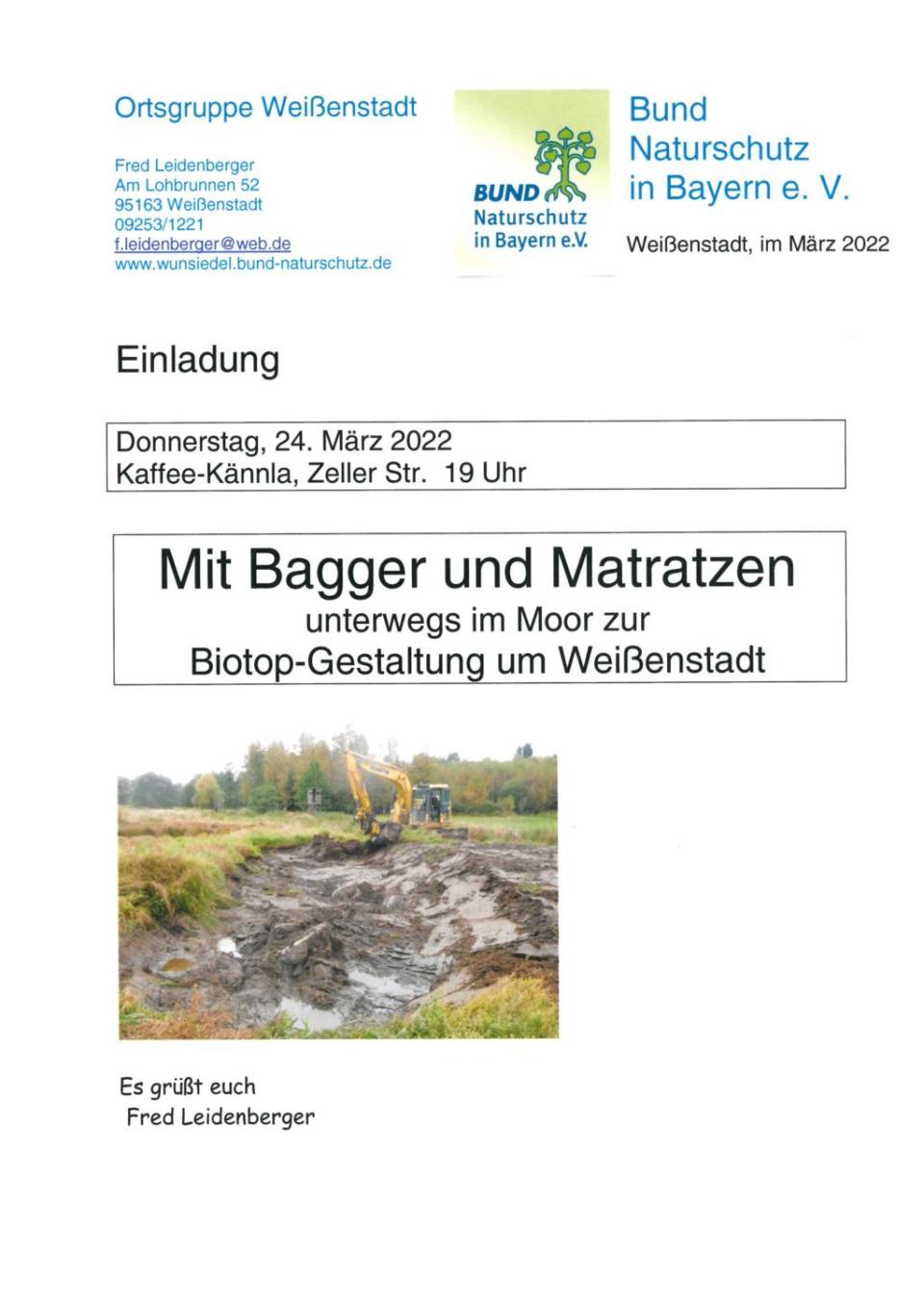 Mit Bagger und Matratzen unterwegs im Moor zur Biotop-Gestaltung um Weißenstadt