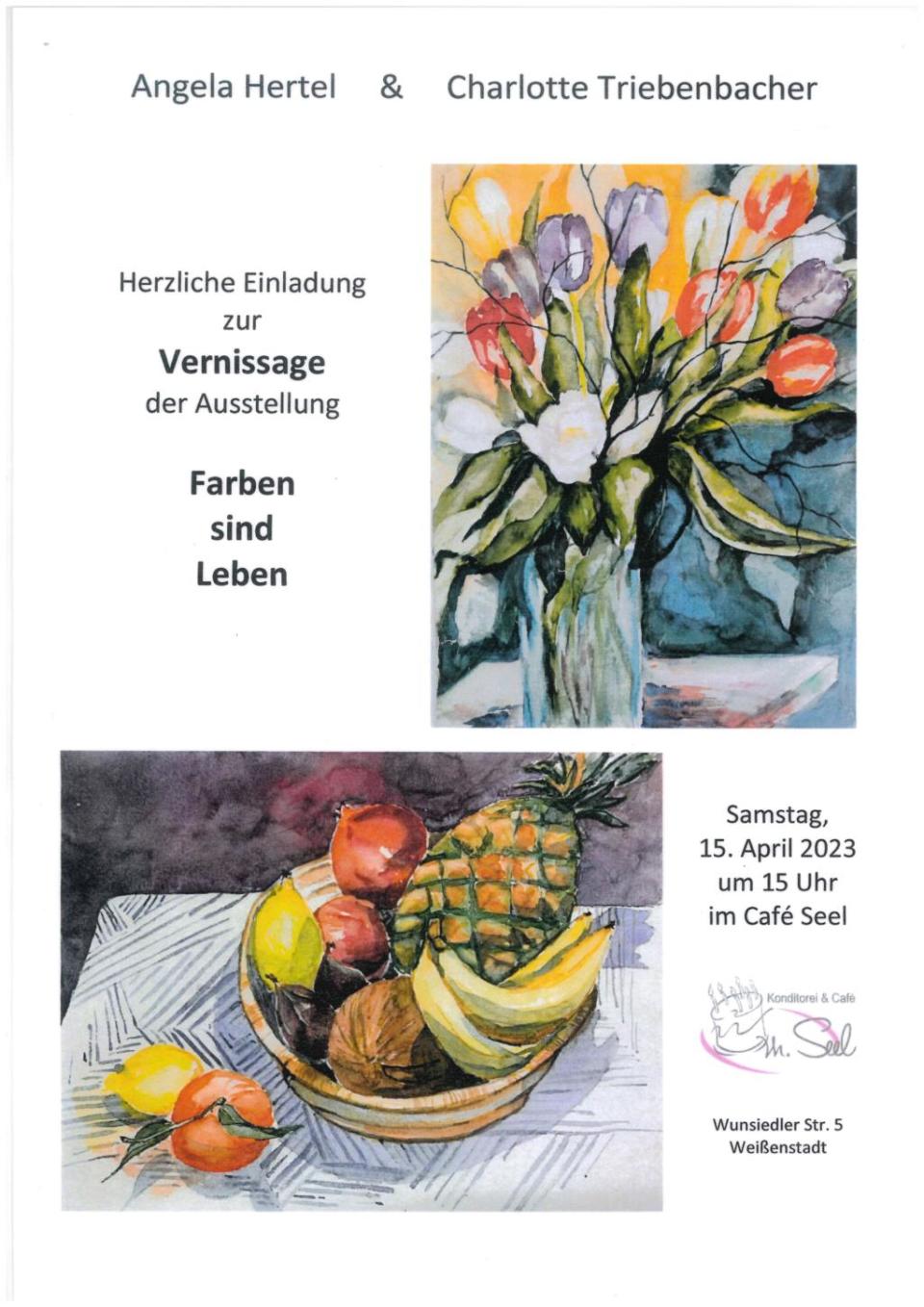 Vernissage "Farben sind Leben", Ausstellung: Angela Hertel & Charlotte Triebenbacher
