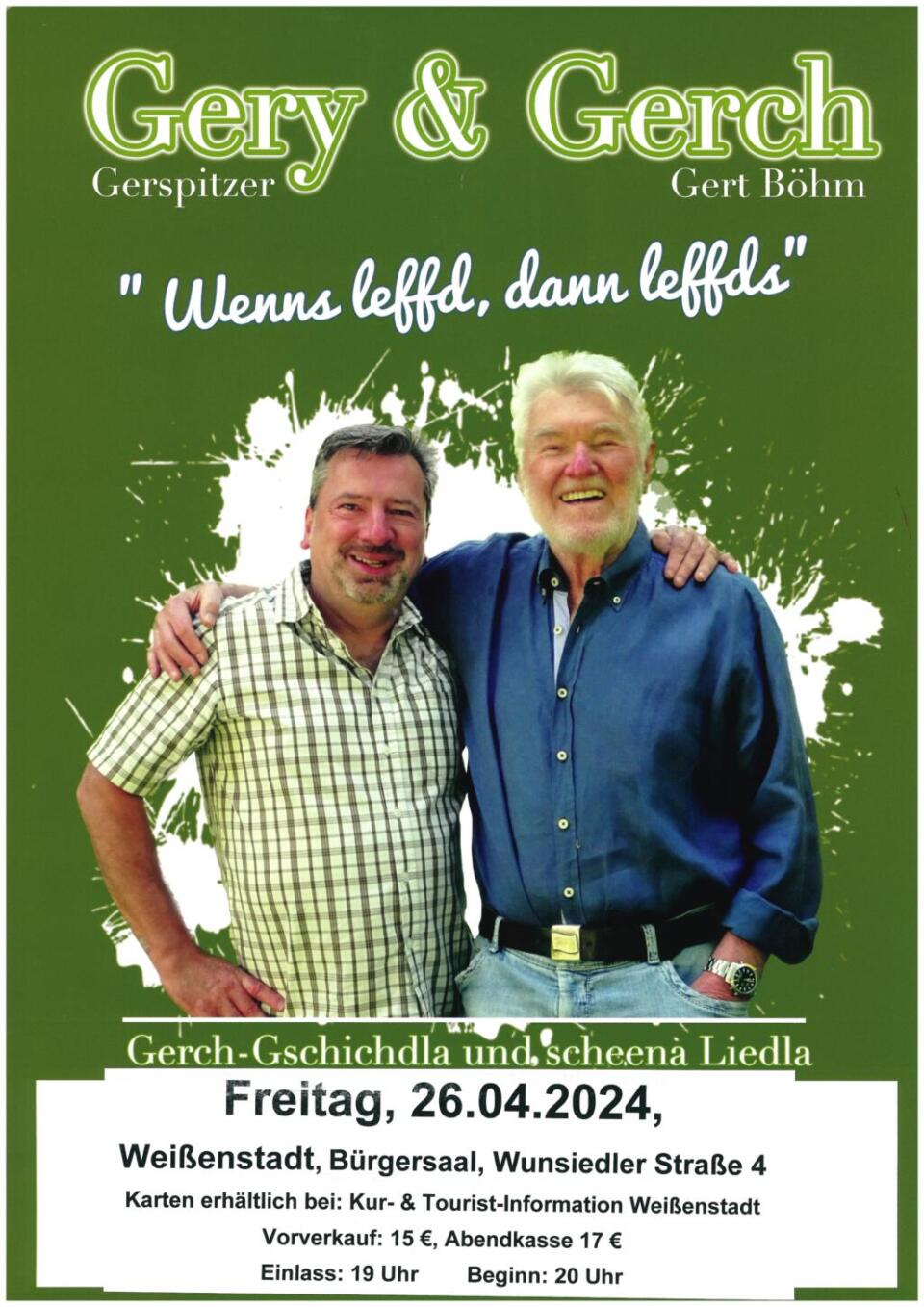 Gery & Gerch: „Wenns leffd, dann leffds“