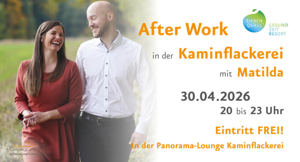After Work mit Matil­da (Ände­rung)